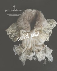 pollenbienco／アルルの少女の衿飾り・フリュール