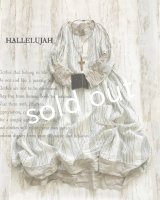 HALLELUJAH／Robe de Berger 羊飼いのローブ・off white stripe