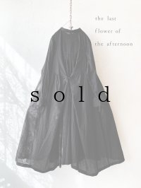 the last flower of the afternoon／静寂の欠片 ローブシャツドレス・black