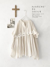 MARCHE' DE SOEUR/ ギャザープルオーバー・ハーフリネンアイボリー