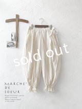 MARCHE' DE SOEUR/ ギャザーパンツ・ハーフリネンアイボリー