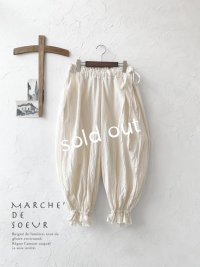 MARCHE' DE SOEUR/ ギャザーパンツ・ハーフリネンアイボリー