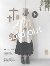 HALLELUJAH／Chemise Religieuse 修道女シャツ・Milky white 