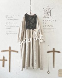 MARCHE' DE SOEUR/ターシャのワンピース・生成り