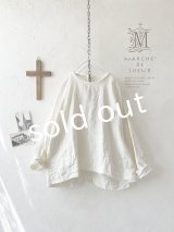 MARCHE' DE SOEUR／リネンプルオーバー・オフ