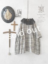 MARCHE' DE SOEUR／大きなラッフル襟のチュニック・先染チェックに黒ガーゼ襟