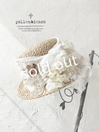 pollenbienco／アンティークレースの帽子・G