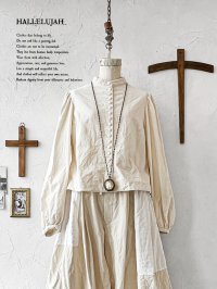 HALLELUJAH／5, Victorian Chemise ヴィクトリア時代ブラウス・off-white