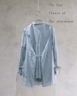 画像4: the last flower of the afternoon／静寂の滴り robe shirt・勿忘草 (4)