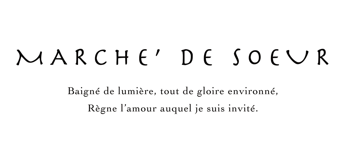 MARCHE' DE SOEUR